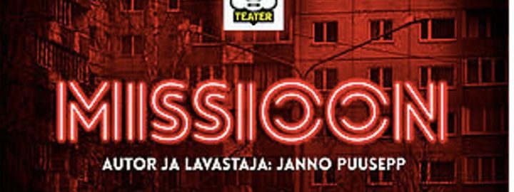 Jaanipeo eelne teatriõhtu ” Missioon”