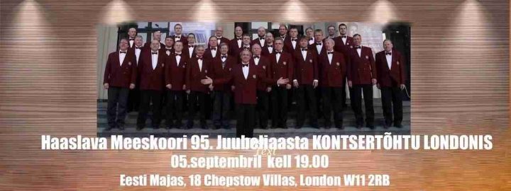 Haaslava meeskoori kontsert Londoni Eesti Majas